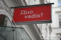 Schild Quo vadis